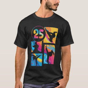 25. Geburtstag Karate Taekwondo 25 Jahre alte Frau T-Shirt