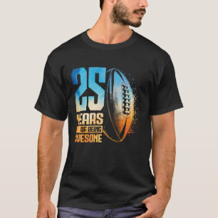 25. Geburtstag Rugby-Spielerin 25 Jahre alte Frau T-Shirt