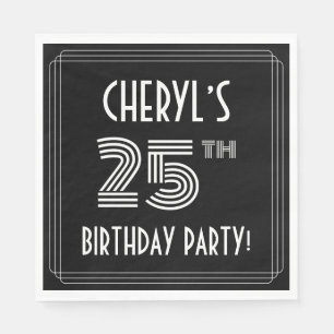 25. Geburtstagsparty: Art-Déco-Stil + Individuelle Serviette