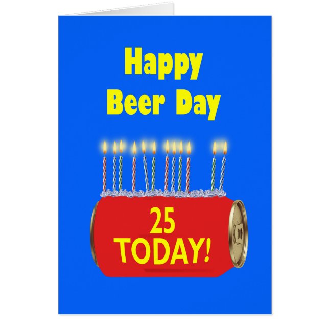 25. Happy Beer Day Birthday (Vorne)