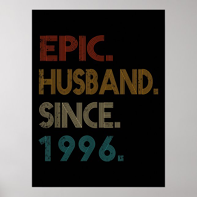 25. Hochzeit Jubiläum Geschenk Ihm epischen Mann Poster (Vorne)