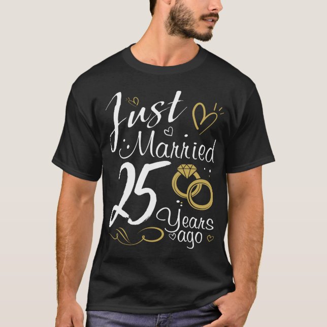 25. Hochzeitsfeier.Gerade verheiratet vor 25 Jahre T-Shirt (Vorderseite)