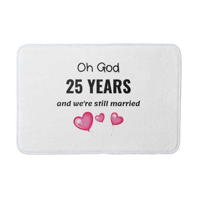25. Hochzeitsjubiläum Funny Gift für ihn oder sie Badematte (Vorderseite)