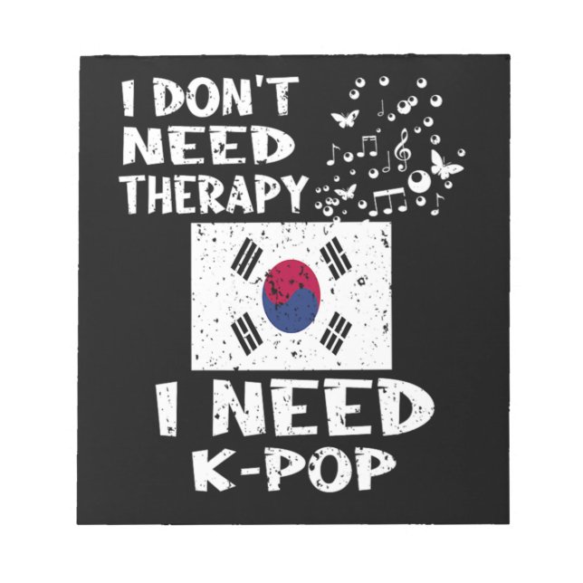 25.I Keine Therapie brauche ich KPop Notizblock (Vorderseite)