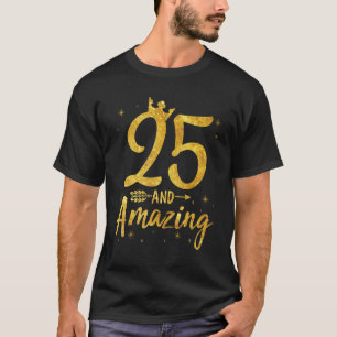 25 Jahre alt und Phantastisch Geboren im Jahr 1997 T-Shirt