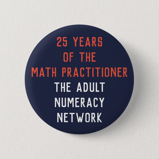 25 Jahre des Mathe-Praktikers: Ankündigungs-Knopf Button (Vorderseite)
