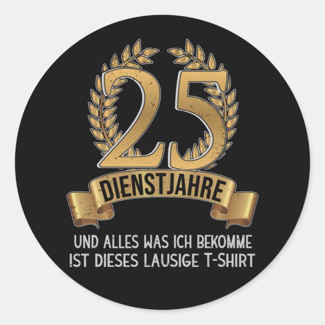 25 Jahre Firmenjubiläum Runder Aufkleber (Vorderseite)