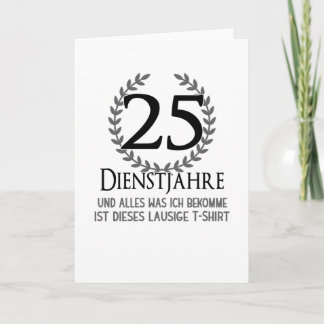 25 Jahre Firmenjubiläumsfirma Karte