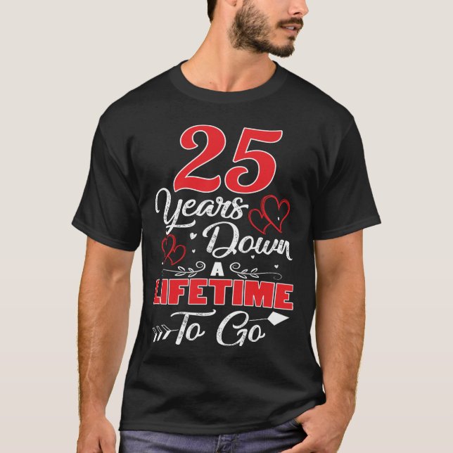 25. Jahrestag. 25 Jahre Lebensdauer T-Shirt (Vorderseite)