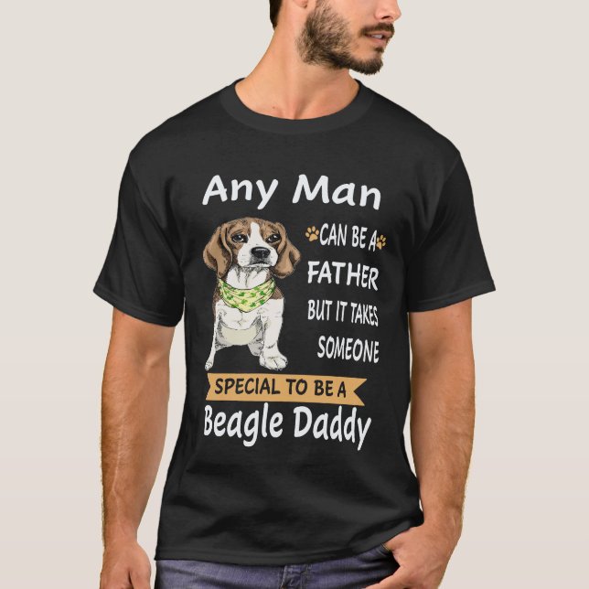 25 Jeder Mann - Beagle Daddy Beagle T-Shirt (Vorderseite)