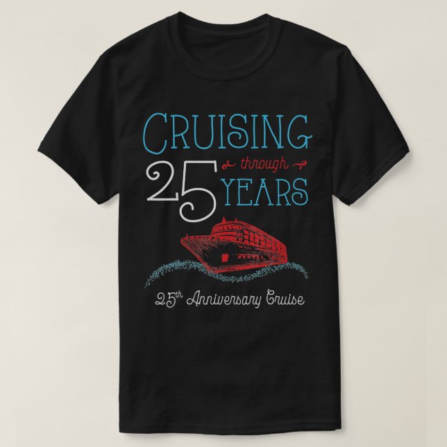 25. Jubiläum Cruise Seine und ihre Matching Cou T-Shirt (Design vorne)