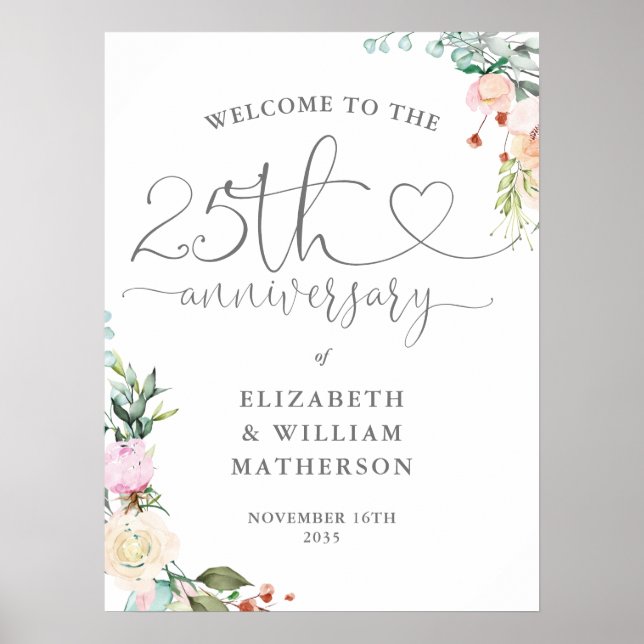 25. Jubiläum Herzschrift Blumenschrift Begrüßungsz Poster (Vorne)