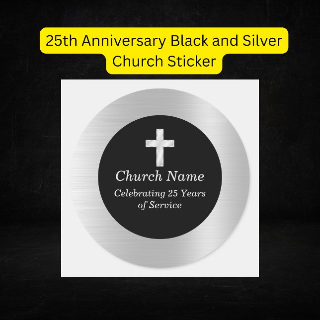 25. Jubiläum Schwarz-Silber-Kirche-Sake Runder Aufkleber (25th Anniversary Black and Silver Church Sticker
)