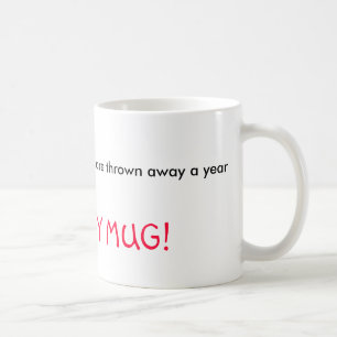 25 MILLIARDS de tasses de mousse de styrol sont