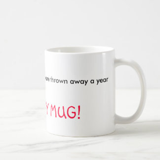 25 MILLIARDS de tasses de mousse de styrol sont