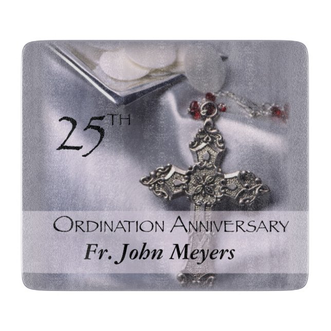 25. Ordination Jubiläum Cross Host Schneidebrett (Vorderseite)