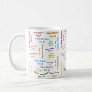 26. Dezember Geburtstags-Tasse Kaffeetasse