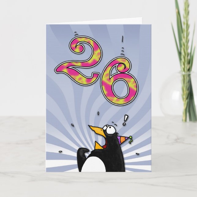 26. Geburtstag - Pinguin-Überraschungskarte Karte (Vorderseite)