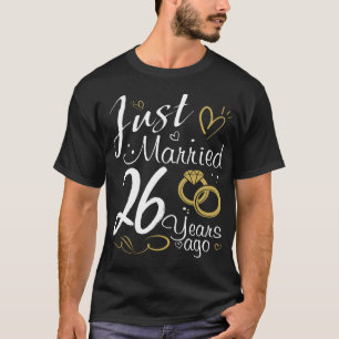 26. Hochzeit-Jubiläum. Gerade verheiratet vor 26  T-Shirt