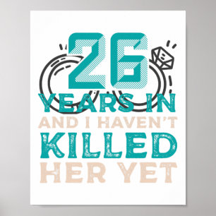 26 Jahre später, und ich habe sie noch nicht umgeb Poster