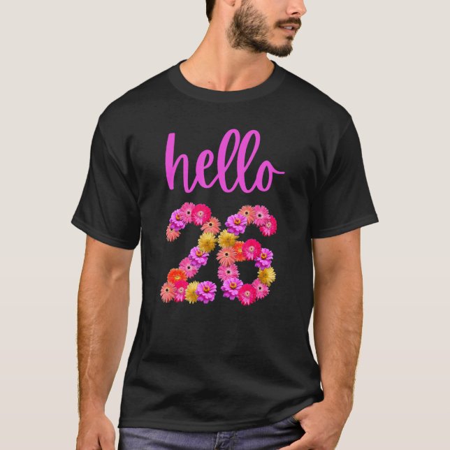 26-jährige Blume Hallo 26 ist mein 26. T-Shirt (Vorderseite)
