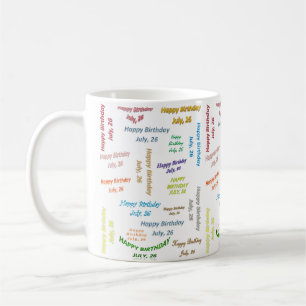 26. Juli, Tasse zum Geburtstag