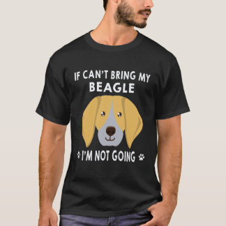 26 Wenn ich meinen Beagle nicht mitbringen kann, g T-Shirt