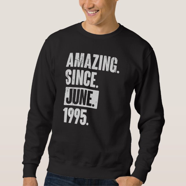 27. Geburtstag Phantastisch seit Juni 1999 Sweatshirt (Vorderseite)