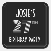 27. Geburtstagsparty: Art Deco Stil & Individuelle