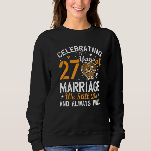 27. Hochzeitstag passende Männer Frauen Paare Sweatshirt (Vorderseite)