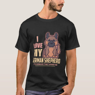 27 Ich liebe meinen deutschen Schäferhund, es sind T-Shirt