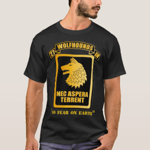 27. Infanterie Regiment Wolfhounds Nec Aspera Terr T-Shirt