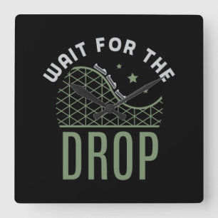 27.Roller coaster Wait For The Drop Quadratische Wanduhr