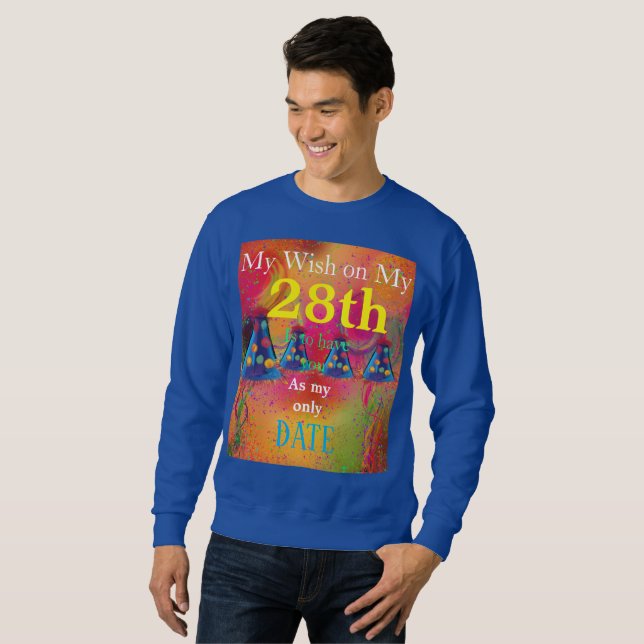 28. Geburtstag wünscht Sweatshirt (Vorne ganz)