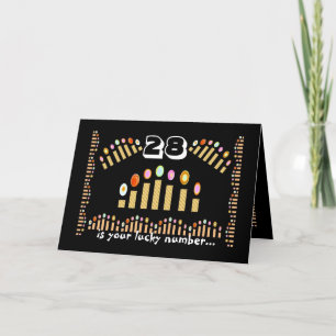 28 ist Ihre Glückszahl...Alles Gute zum 28. Geburt Karte