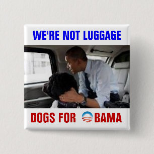 28 weitere Jahre Hunde für Obama Button