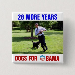 28 weitere Jahre Hunde für Obama Button