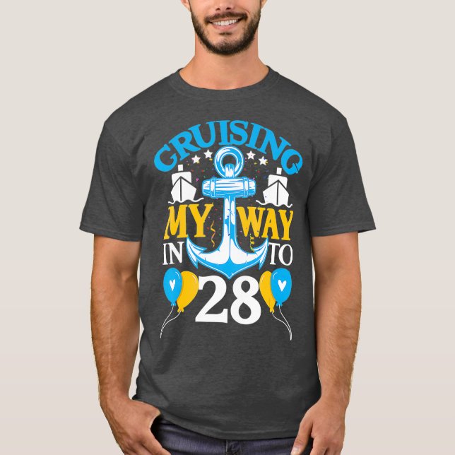 28 Year 28th Birthday Cruise  Men Women  Ship T-Shirt (Vorderseite)