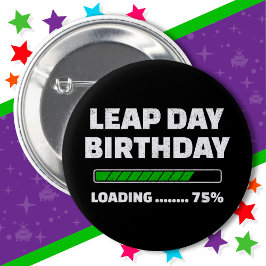 29.02.Geburtstag 75% Ladungstag Button