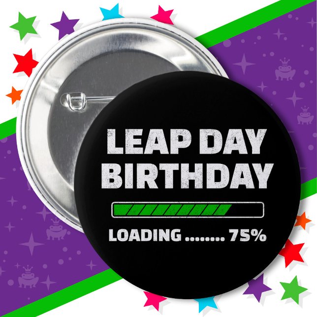 29.02.Geburtstag 75% Ladungstag Button (Von Creator hochgeladen)