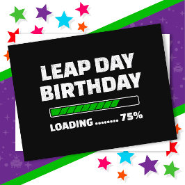 29.02.Geburtstag 75% Ladungstag Postkarte