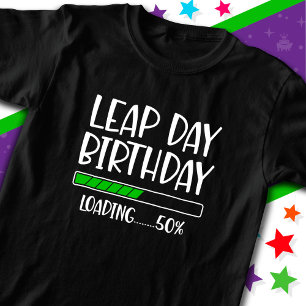 29.02. Leap Day Geburtstag 50% Ladung Leap Year T-Shirt