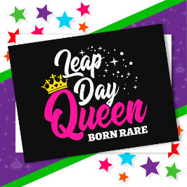 29.02. Leap Day Queen Leap Year Geburtstag Geboren Postkarte