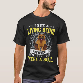 29 Ich sehe ein Lebewesen Ich sehe einen Freund Ic T-Shirt