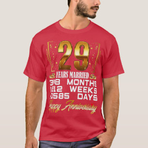 29 Years Married  Funny 29th Wedding Anniversary  T-Shirt