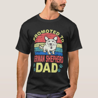 29 Zum Deutschen Schäferhund-Vater befördert Deuts T-Shirt