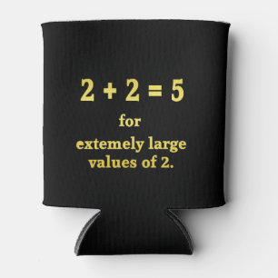 2 + 2 = 5 Funny Math Joke Dosenkühler