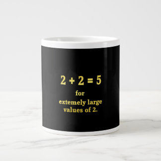 2 + 2 = 5 Funny Math Joke Jumbo-Tasse