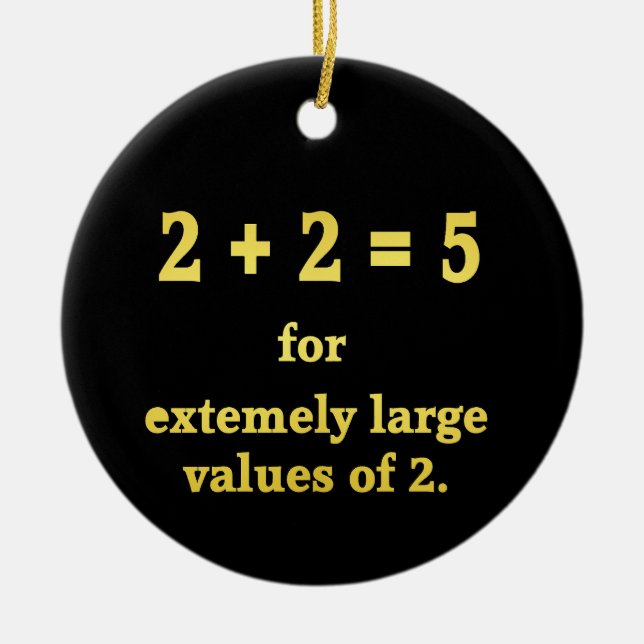 2 + 2 = 5 Funny Math Joke Keramik Ornament (Vorne)