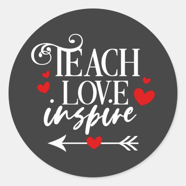 2/2 Teach Liebe Inspirierte Shirt Kindergartenlehr Runder Aufkleber (Vorderseite)